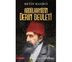 Abdülhamidin Derin Devleti - Metin Hasırcı - Yediveren Yayınları