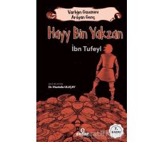 Hayy Bin Yakzan - Varlığın Gizemini Arayan Genç - İbn Tufeyl - Ensar Neşriyat