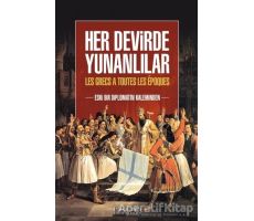 Her Devirde Yunanlılar - Kolektif - İnkılab Yayınları