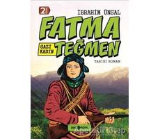 Gazi Kadın Fatma Teğmen - İbrahim Ünsal - Genç Hayat