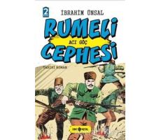 Rumeli Cephesi: Acı Göç - İbrahim Ünsal - Genç Hayat