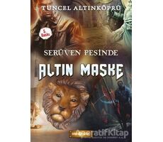 Serüven Peşinde 17 - Altın Maske - Tuncel Altınköprü - Genç Hayat