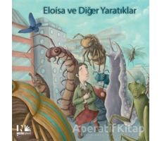 Eloisa ve Diğer Yaratıklar - Jairo Buitrago - Nesin Yayınevi