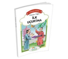 Okuma Dizisi 3.Sınıf İlk Uçurtma - Hasan Yiğit - Maviçatı Yayınları