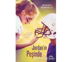 Jordan’ın Peşinde - Miranda Kenneally - Yabancı Yayınları