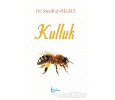 Kulluk - Mecdi El-Hilali - Beka Yayınları