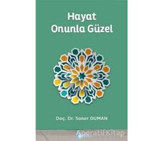 Hayat Onunla Güzel - Soner Duman - Beka Yayınları