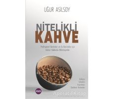 Nitelikli Kahve - Uğur Asilsoy - Aya Kitap