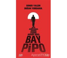 Bay Pipo - Soner Yalçın - Kırmızı Kedi Yayınevi