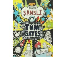 Tom Gates - Birazcık Şanslı - Liz Pichon - Tudem Yayınları