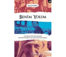 Benim Yolum - Laura Scandiffio - Kara Karga Yayınları