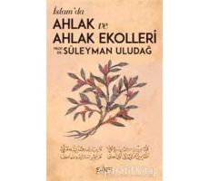 İslamda Ahlak ve Ahlak Ekolleri - Süleyman Uludağ - Sufi Kitap