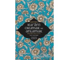 Kuranı Okumak ve Anlamak - İmam Gazali - Sufi Kitap