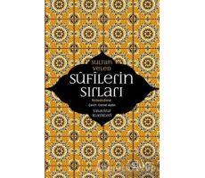 Sufilerin Sırları - Sultan Veled - Sufi Kitap