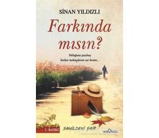 Farkında mısın? - Sinan Yıldızlı - Yediveren Yayınları