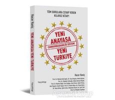 Yeni Anayasa Cumhurbaşkanlığı Sistemi Yeni Türkiye - Hacer Haniç - Hayykitap