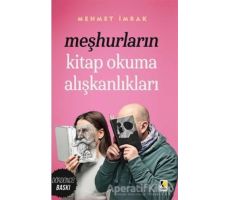 Meşhurların Kitap Okuma Alışkanlıkları - Mehmet İmrak - Çıra Yayınları