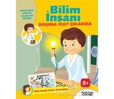 Bilim İnsanı Başıma İcat Çıkarma - Bilim İnsanı Olmak İstiyorum - Gülsüm Öztürk - Kariyer Yayınları