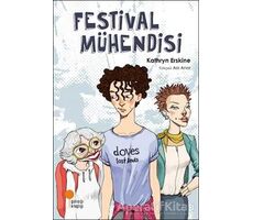 Festival Mühendisi - Kathryn Erskine - Günışığı Kitaplığı