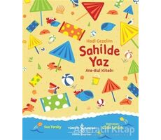 Sahilde Yaz Ara-Bul Kitabı - Hadi Gezelim - Sue Tarsky - İş Bankası Kültür Yayınları