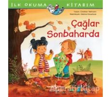 Çağlar Sonbaharda - İlk Okuma Kitabım - Christian Tielmann - İş Bankası Kültür Yayınları