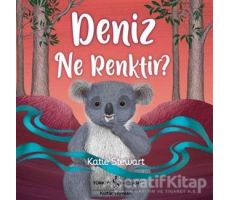 Deniz Ne Renktir? - Katie Stewart - İş Bankası Kültür Yayınları