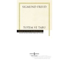 Totem ve Tabu - Sigmund Freud - İş Bankası Kültür Yayınları