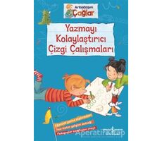 Yazmayı Kolaylaştırıcı Çizgi Çalışmaları - Arkadaşım Çağlar