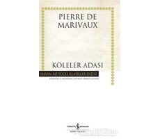 Köleler Adası (Ciltli) - Pierre de Marivaux - İş Bankası Kültür Yayınları