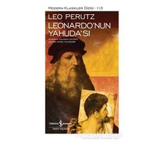 Leonardo’nun Yahuda’sı (Şömizli) - Leo Perutz - İş Bankası Kültür Yayınları