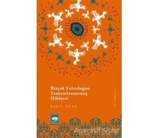 Birçok Yolculuğun Tamamlanmamış Hikayesi - Raşit Ulaş - Ötüken Neşriyat