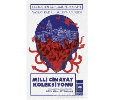 Milli Cinayat Koleksiyonu - Süleyman Sudi - Ötüken Neşriyat