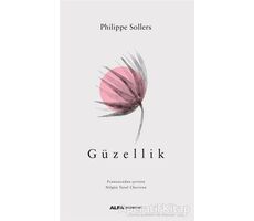 Güzellik - Philippe Sollers - Alfa Yayınları