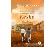 Keşke - Sema Soykan - Alfa Yayınları