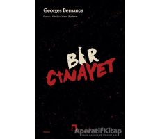 Bir Cinayet - Georges Bernanos - Dergah Yayınları