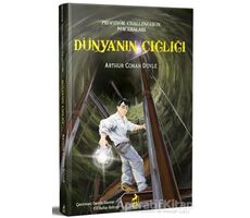 Dünya’nın Çığlığı - Sir Arthur Conan Doyle - Ren Kitap