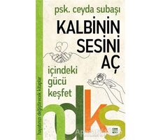 Kalbinin Sesini Aç - Ceyda Subaşı - Dokuz Yayınları