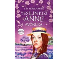 Yeşilin Kızı Anne - Avonlea - L. M. Montgomery - Dokuz Yayınları