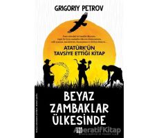 Beyaz Zambaklar Ülkesinde - Grigori Spiridonoviç Petrov - Dokuz Yayınları