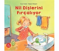 Nil Dişlerini Fırçalıyor - Anna Taube - İş Bankası Kültür Yayınları