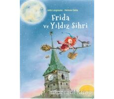 Frida ve Yıldız Sihri - Jutta Langreuter - İş Bankası Kültür Yayınları