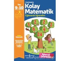 Çıkartmalarla Kolay Matematik (9-10 Yaş) - Kolektif - İş Bankası Kültür Yayınları