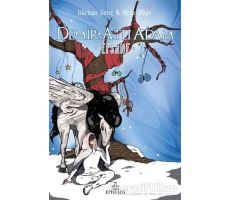 Efsane - Demir Atlı Adam 3 - Gürkan Genç - Ephesus Yayınları
