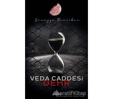 Veda Caddesi 4 - Dehr - Sümeyye Demirkan - Ephesus Yayınları