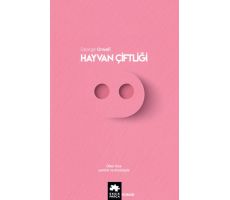 Hayvan Çiftliği - George Orwell - Eksik Parça Yayınları