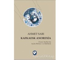 Kafkaesk Anorexia - Ahmet Sarı - Cem Yayınevi