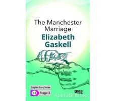 The Manchester Marriage - İngilizce Hikayeler B1 Stage 3 - Elizabeth Gaskell - Gece Kitaplığı