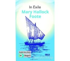 In Exile - İngilizce Hikayeler B2 Stage 4 - Mary Hallock Foote - Gece Kitaplığı