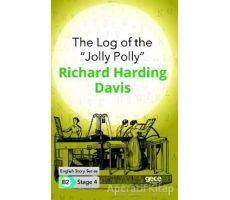 The Log of the Jolly Polly - İngilizce Hikayeler B2 Stage 4 - R. Harding Davis - Gece Kitaplığı
