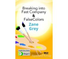 Breaking into Fast Company - False Colors - İngilizce Hikayeler C1 Stage 5